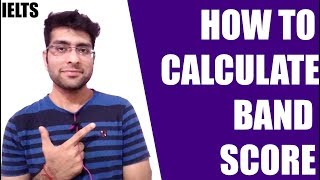 How to calculate IELTS band score
