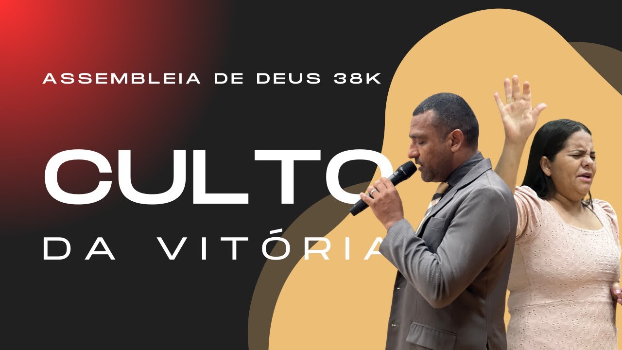 Culto da Vitória - Quinta do romper AD 38K
