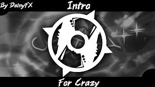 Default ▶ Crazy ◀ DeinyFx