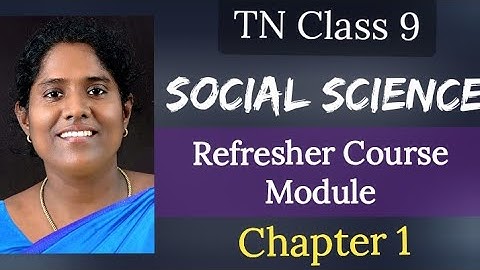 TN Class 9 | Social Science | Refresher course module | Chapter 1 | Answers