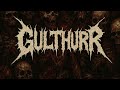 GULTHURR - 2025 - Ultra Brutal Sludge Metal - Noise-Infused Goregrind