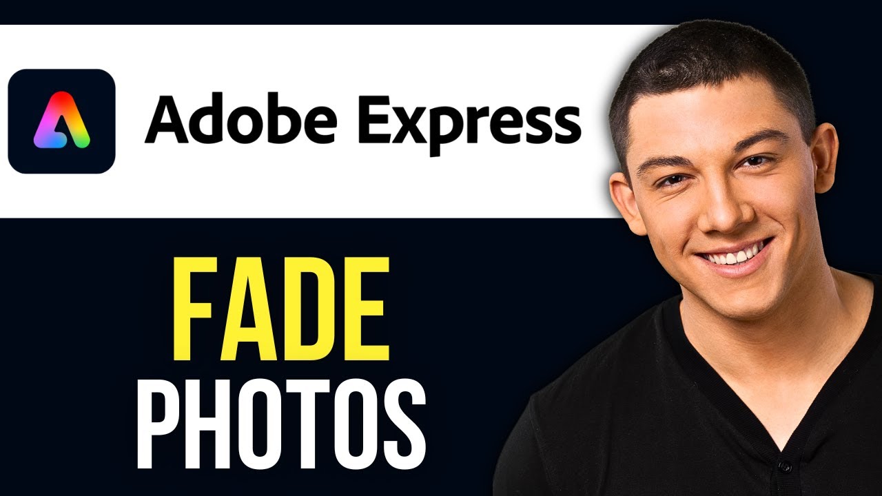 How to Fade Photos in Adobe Express