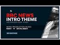 Bbc news theme remix 2022 bbc news intro music 2024
