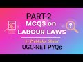 MCQs On Labour Laws (Part-2)
