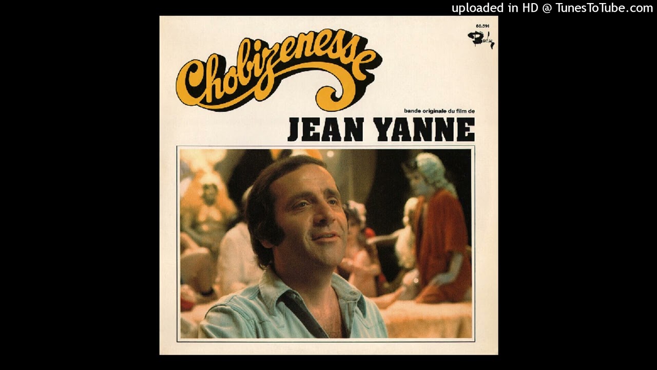 CHOBIZENESSE / B.O.F. "CHOBIZENESSE" / Jean Yanne