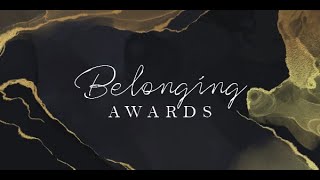 Inaugural Belonging Awards