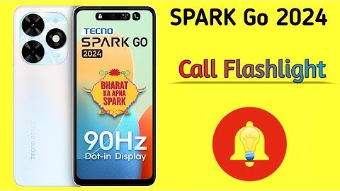 TECNO SPARK Go 2024 call flashlight setting