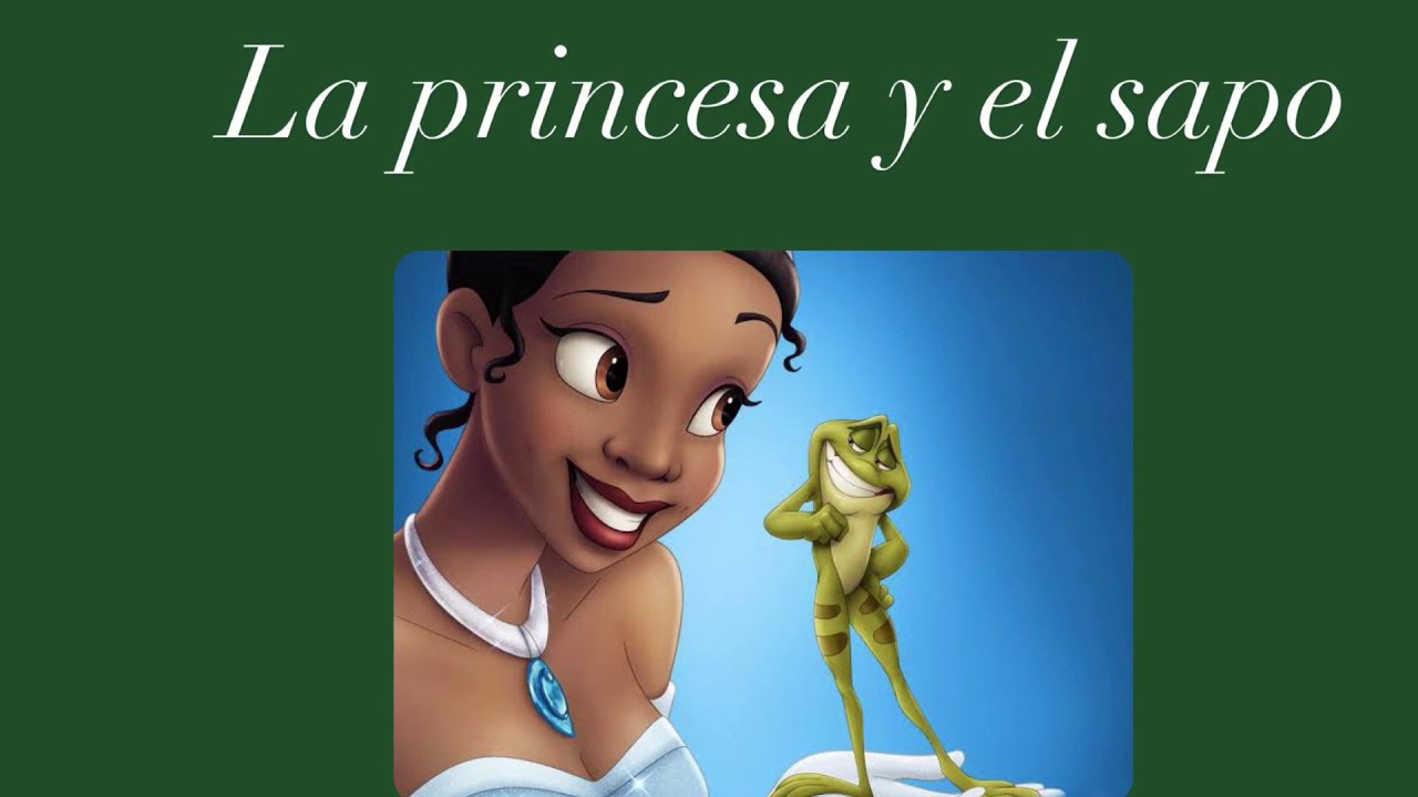 Cuento "La princesa y el sapo" (1° Grado) - YouTube