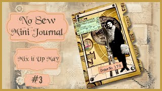 Vintage Treasure Transformation: No Sew Mini Journal Tutorial- MIX IT UP MAY #3- #junkjournal