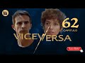 VICEVERSA | CAP - 62 | La Novela Cubana