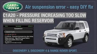 C1A20 air suspension fault - easy DIY fix for Discovery 3, Discovery 4, Range Rover sport.