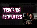 How To Build A Tracking Template In Your DAW