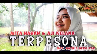 TERPESONA - MITA HASAN & AJI KELANA [COVER] || RHOMA IRAMA & NOER HALIMAH Ost SATRIA BERGITAR