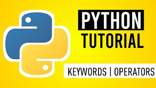 Python for beginners - Keywords and Operators | Python tutorials | Net Worth