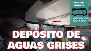 Cómo INSTALAR el DEPÓSITO de AGUAS GRISES | #6 Camperizar furgoneta