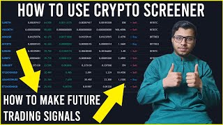 how to use crypto screener tradingview in 2023 | how to get futures trading signals in 2023 | Part 1