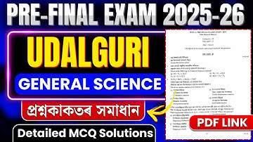 Pre-Final Exam 2025-26 Science Question Paper Solution | Udalguri | HSLC 2026 | Let