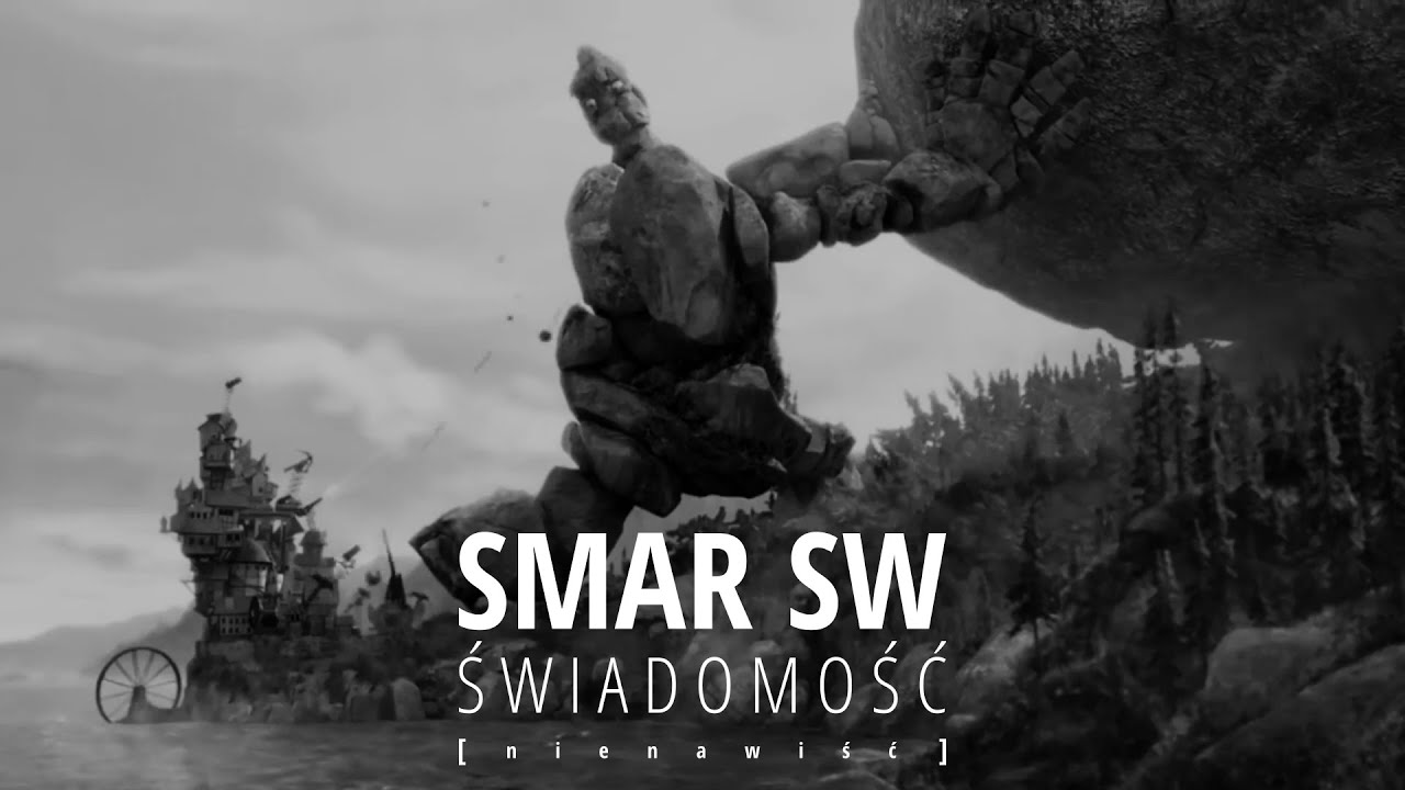 SMAR SW - nienawiść - Świadomość [remaster]