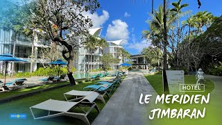 Menginap di Hotel Pinggir Pantai JIMBARAN bisa SUNSET - Le Meridien Bali Jimbaran