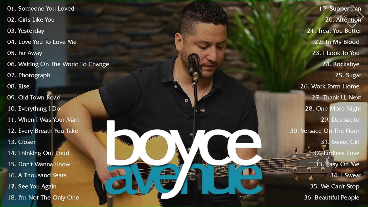 Boyce Avenue Greatest Hits | The Best Acoustic Playlist 2022 - YouTube