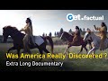 America before columbus the untold story of the new world  extra long documentary