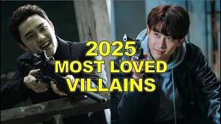 Top 10 Most Loved K-Drama Villains 2025