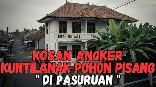 200 RIBU DAPET KUNTILANAK ?? KOSAN MURAH TAPI ANGKER PARAAH !! BIKIN TRAUMA SAMPEK SEKARANG 