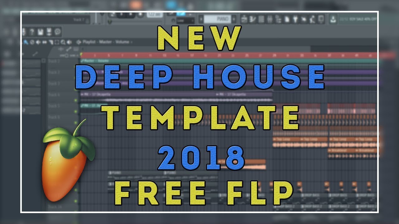⁣New Deep House Template 2018 (FREE FLP) [With Presets]