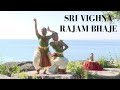 Sri vighna rajam bhaje  prasikshana  bhaarati school of indian classical dance