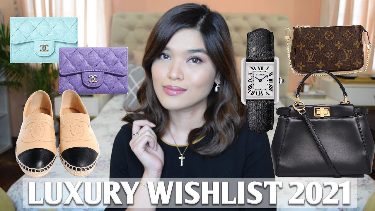 LUXURY WISHLIST 2021