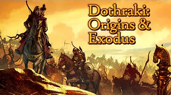 Where did the Dothraki Come From? Culture & History - A Song of Ice and Fire - A Game of Thrones