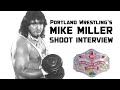 Mean mike miller shoot interview