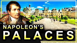 Inside Napoleon’s Favorite Palaces