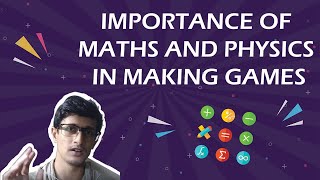Importance Of Maths And Physics In Making Games | Hindi screenshot 1