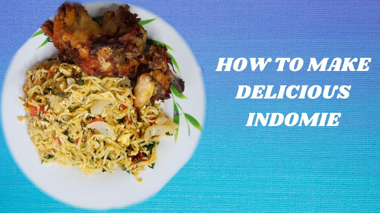 HOW TO MAKE DELICIOUS INDOMIE | CHICKEN FLAVOUR 