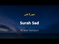 Surah Sad Ali Jaber With English Translation 
