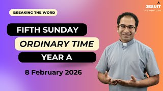 Homily 5th Sunday in Ordinary Time Year A I Homily 8 February 2026 Year A