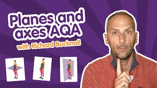 Tricky Topics in PE: Planes and Axes of Movement AQA