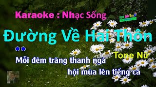 Karaoke Đường Về Hai Thôn - Nhạc Sống (Tone Nữ) Organ Xuân Vịnh.