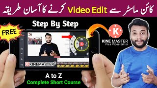 Video Editing Kaise Kare | Kinemaster Video Editing Kaise Kare | Video Edit Kaise Karen