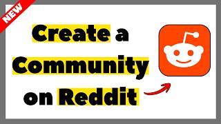 How to Create Subreddit or Community on Reddit (2026 Tutorial)