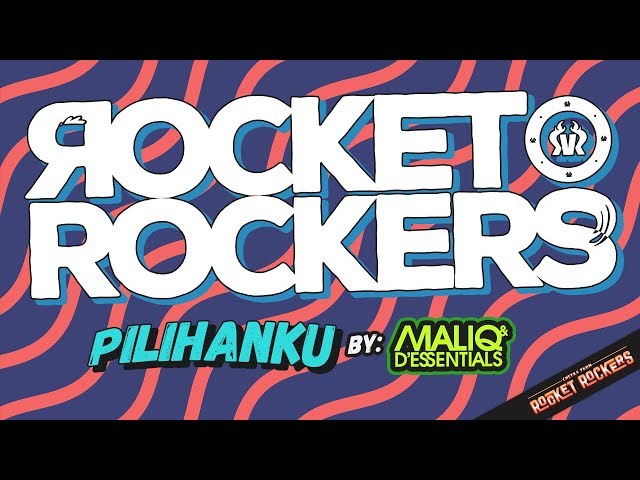 Rocket Rockers - Pilihanku (by Maliq u0026 D'Essentials) Official Lyric Video class=