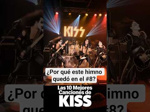 KISS Top 10 Canciones Históricas #8
