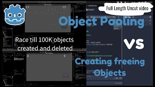 Godot Object Pooling vs Queue Freeing objects full length uncut video