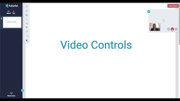 Online Classroom: Video Controls
