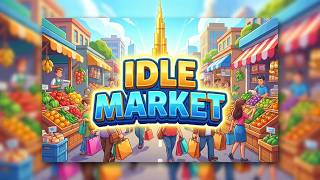 Idle Market Street Mobile Game | Gameplay Android # 7 screenshot 4