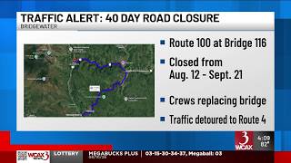 Route 100 in Bridgewater to close for more than a month for bridge replacement