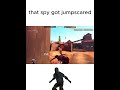 that spy got jumpscared #teamfortres2 #spy #demoman #tf2 #medic #heavy #shortvideo #tf2meme #tf2edit