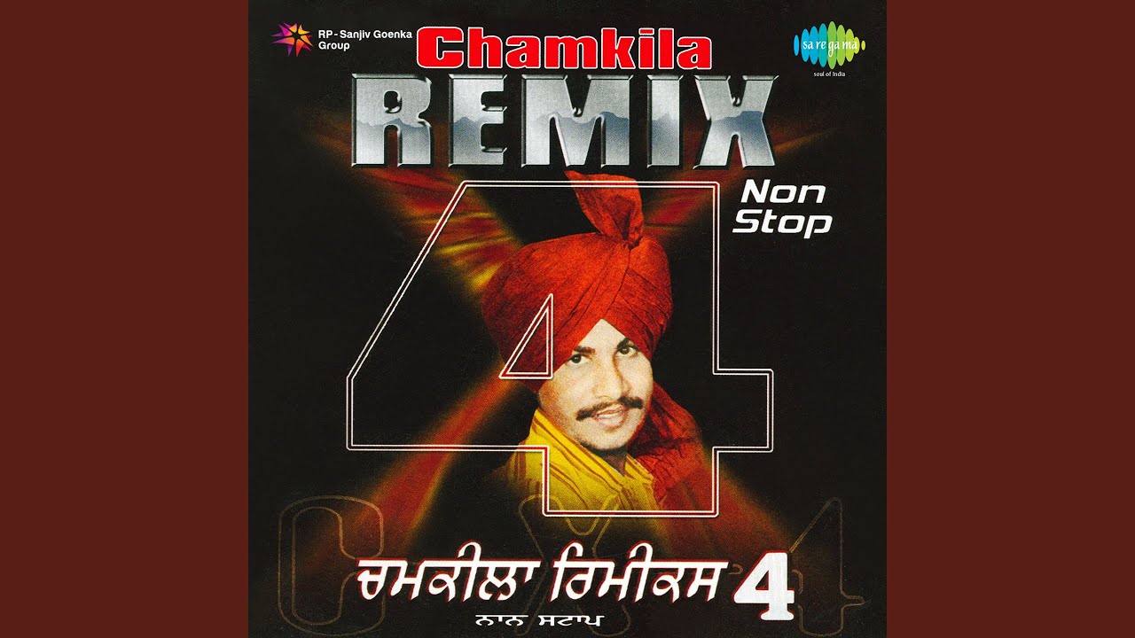 ਚਮਕੀਲਾ ਰੀਮਿਕਸ Chamkila Remix Vol 3 Amar Singh Chamkila Amarjot