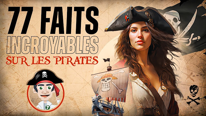77 SECRETS sur les PIRATES ! - Doc Seven